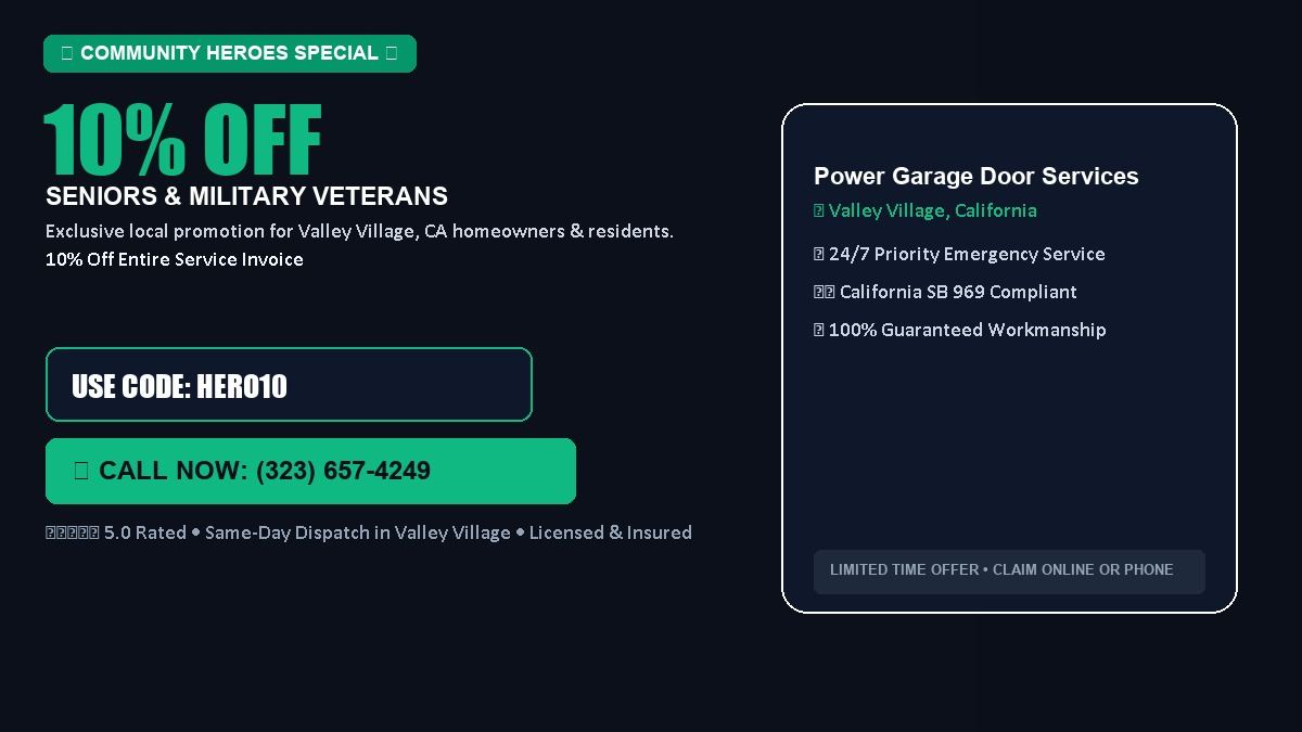 Power Garage Door Services 10% OFF Seniors & Military Veterans in Valley Village, CA